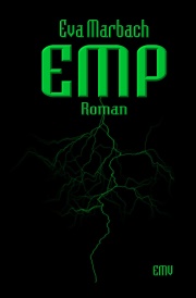 EMP - Ein Survival-Roman